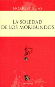 La soledad de los moribundos SD-02-6071601177