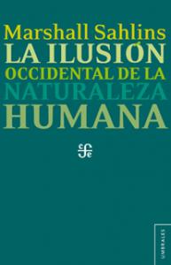 La ilusión occidental de la naturaleza humana-sd-02-6071607302