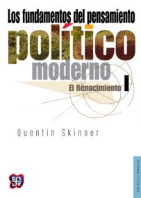 Los fundamentos del pensamiento político moderno, I. El Renacimiento SD-02 9681624785