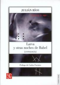 Larva y otras noches de Babel (Antología) SD-02 9681684370