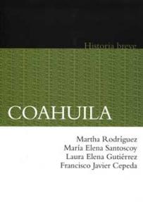 Coahuila. Historia breve SD-02 9786071605792 