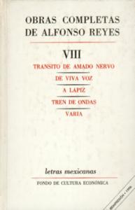 Obras completas, VIII: Tránsito de Amado Nervo, De viva voz, A lápiz, Tren de ondas, Variasd  SD-02 9681608615