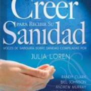 Atravesa a creer para recibir su sanidad AD-01 9781629113029