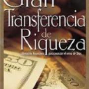 La Gran transferencia de riqueza AD-03-9781629113081